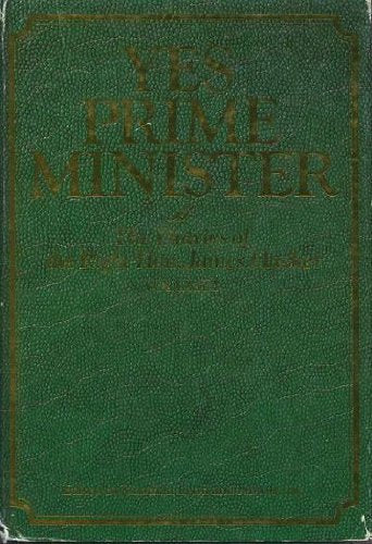 Yes Prime Minister, Vol. 1: The Diaries of the Right Hon. James Hacker