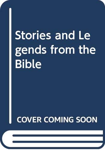 Stories & Legends Bible