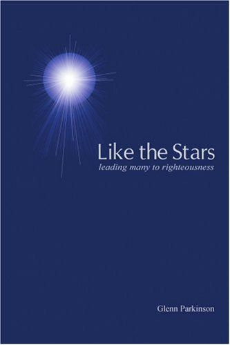 Like the Stars: leading many to righteousness