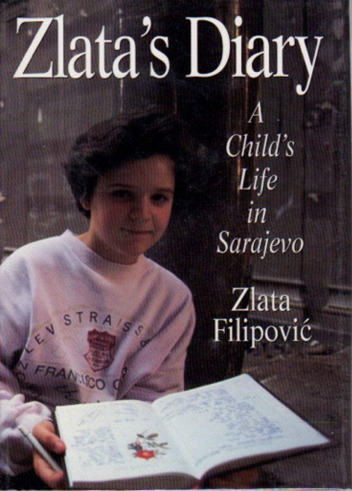 Zlata's Diary: A Child's Life in Sarajevo