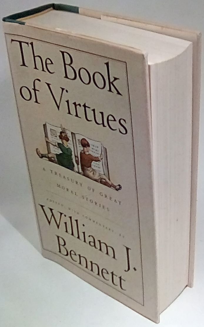 The Book of Virtues: A Treasury of Great Moral Stories