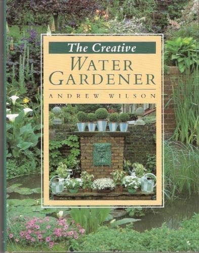 The Creative Water Gardener