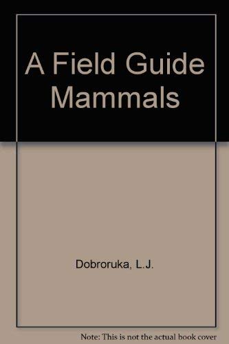 A Field Guide Mammals