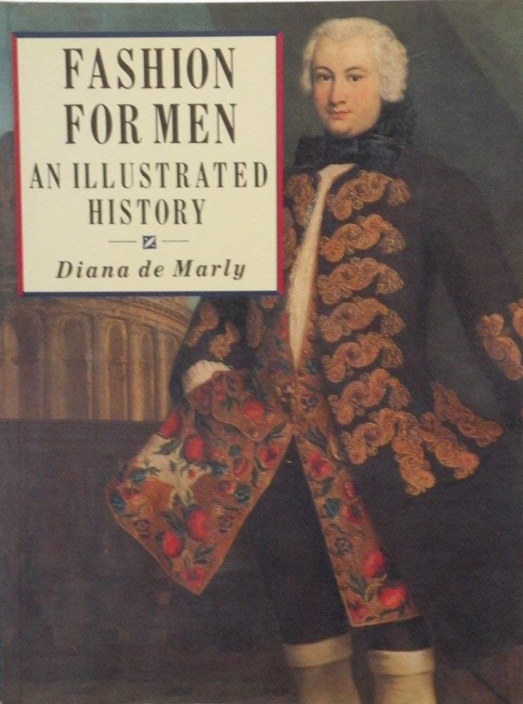 Fashion for men: An illustrated history (Batsford costume paperbacks)