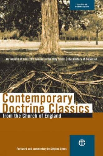 Contemporary Doctrine Classics: from the Church of England