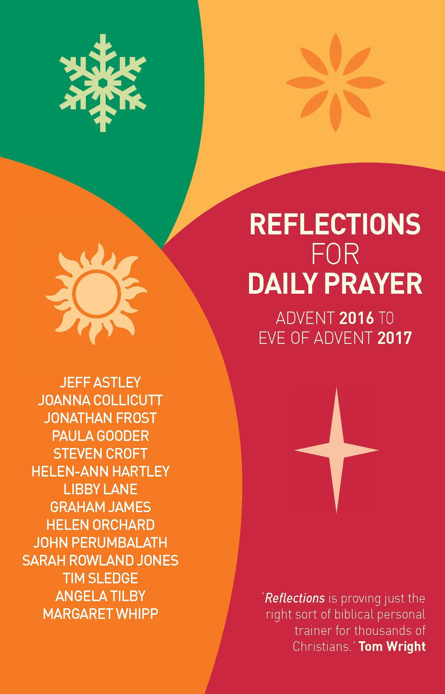 Reflections for Daily Prayer: Advent 2016 to Christ the King 2017