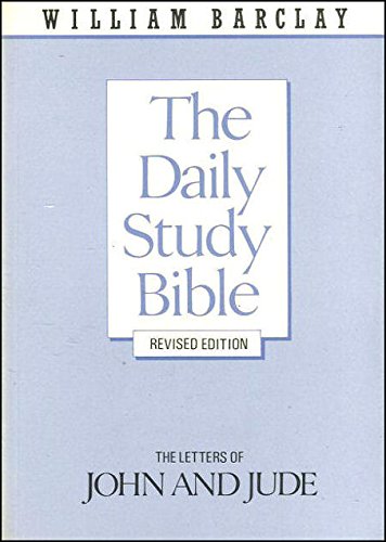 Letters to John and Jude (Daily Study Bible)