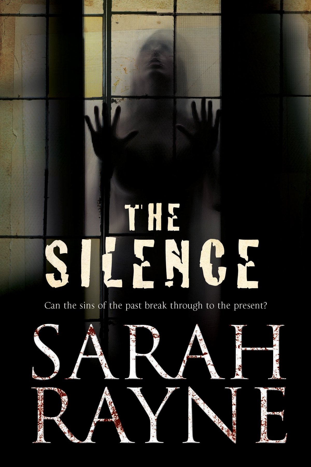 The Silence (A Nell West and Michael Flint Haunted House Story, 3)