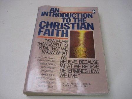 AN INTRODUCTION TO THE CHRISTIAN FAITH