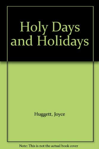 Holy Days and Holidays