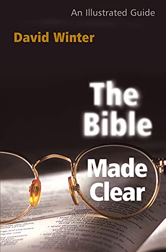 The Bible Made Clear