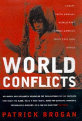 World Conflicts: Where and Why They Are Happening