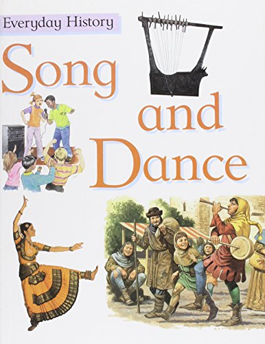 Song and Dance (Everyday History)