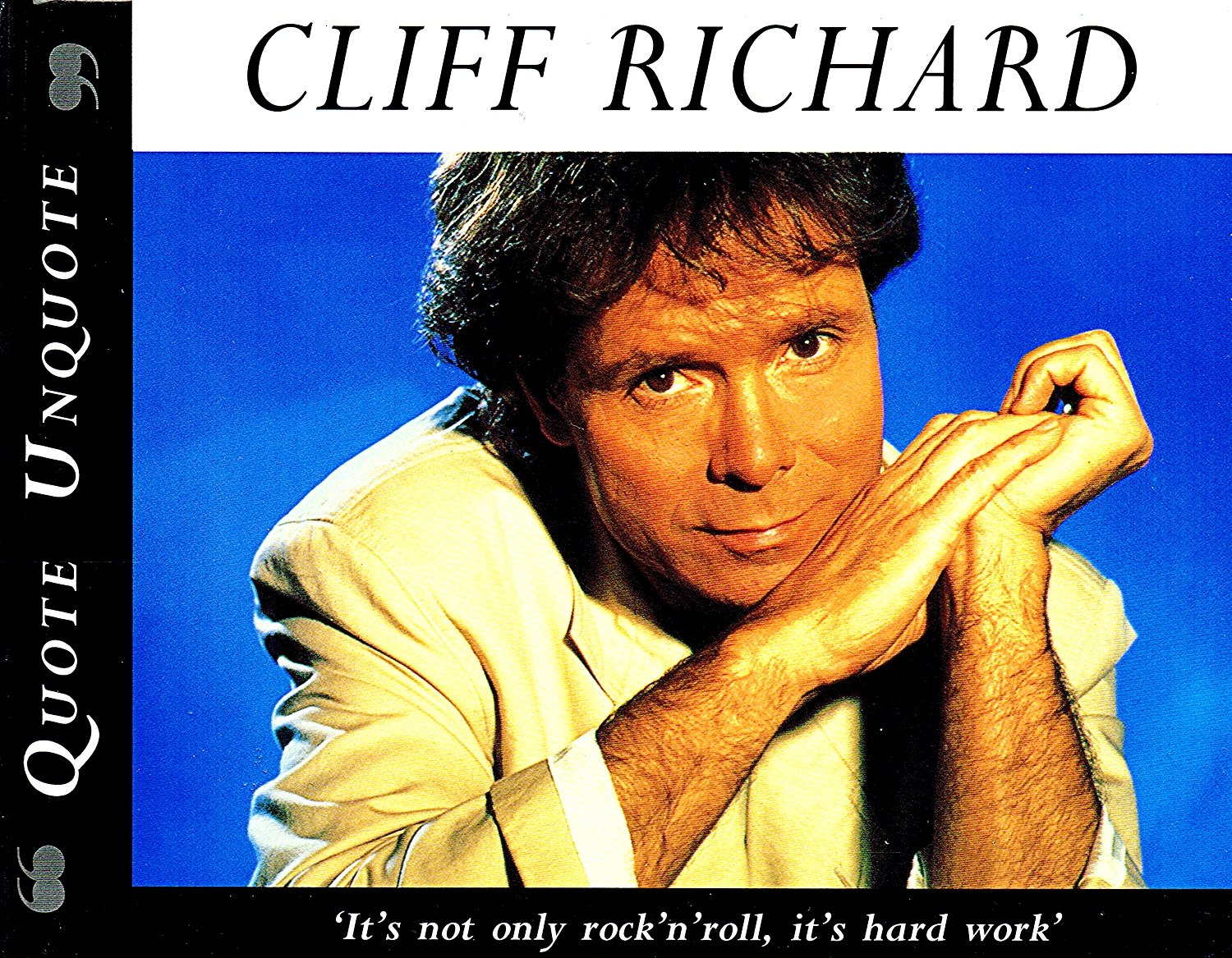 Cliff Richard: Quote, Unquote (Quote Unquote)