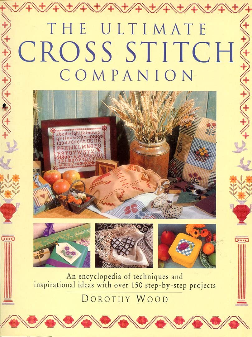 THE ULTIMATE CROSS STITCH COMPANION