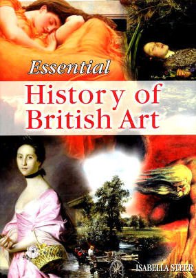 Essential History of British Art