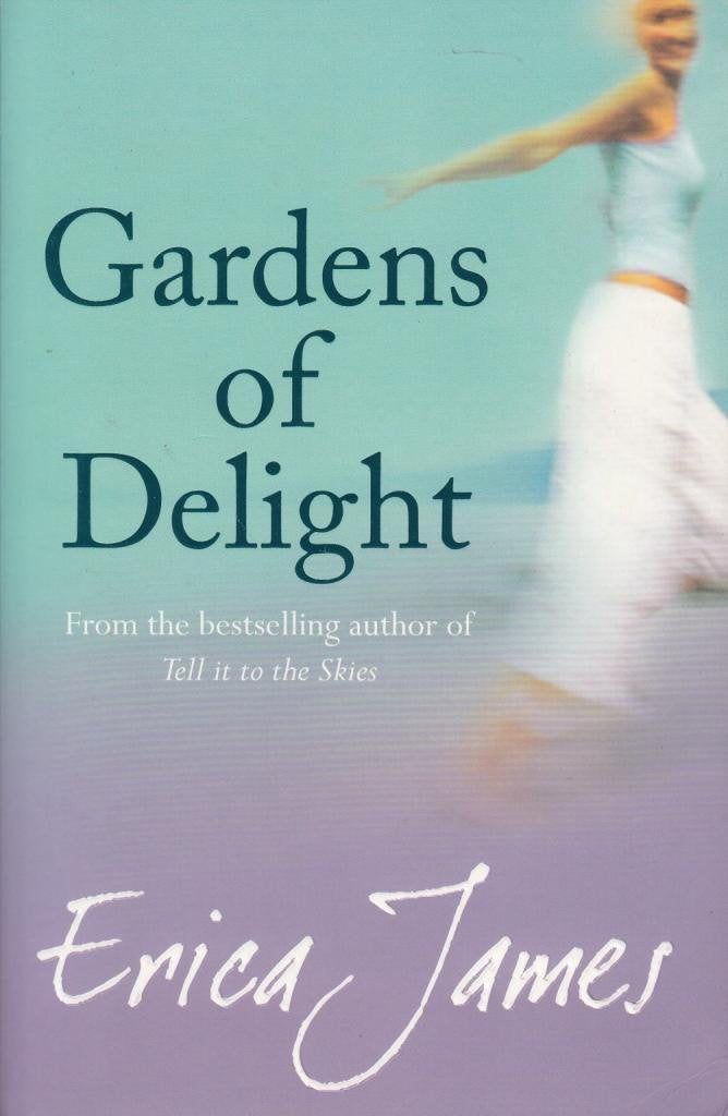 Gardens of Delight