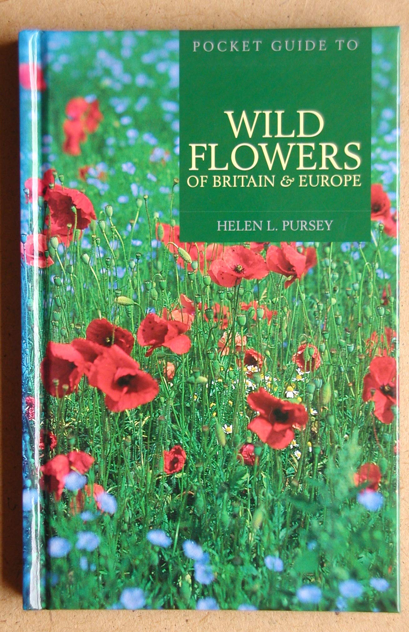 Pocket Guide to Wild Flowers of Britain & Europe