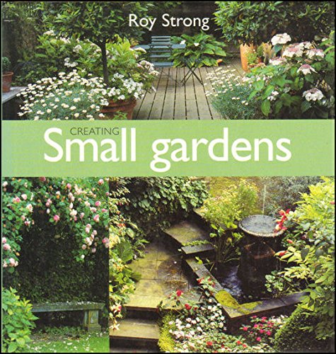 Creating Small Gardens