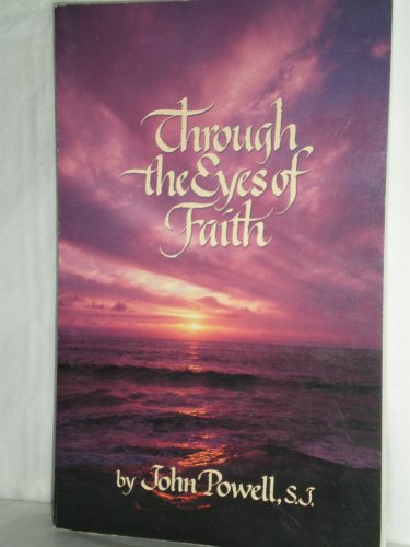 Through the Eyes of Faith