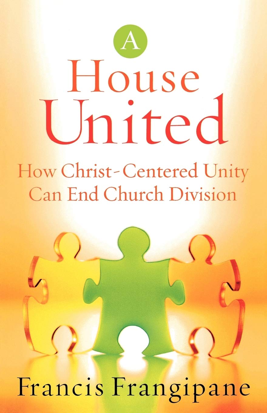 A House United: How Christ-Centered Unity Can End Church Division