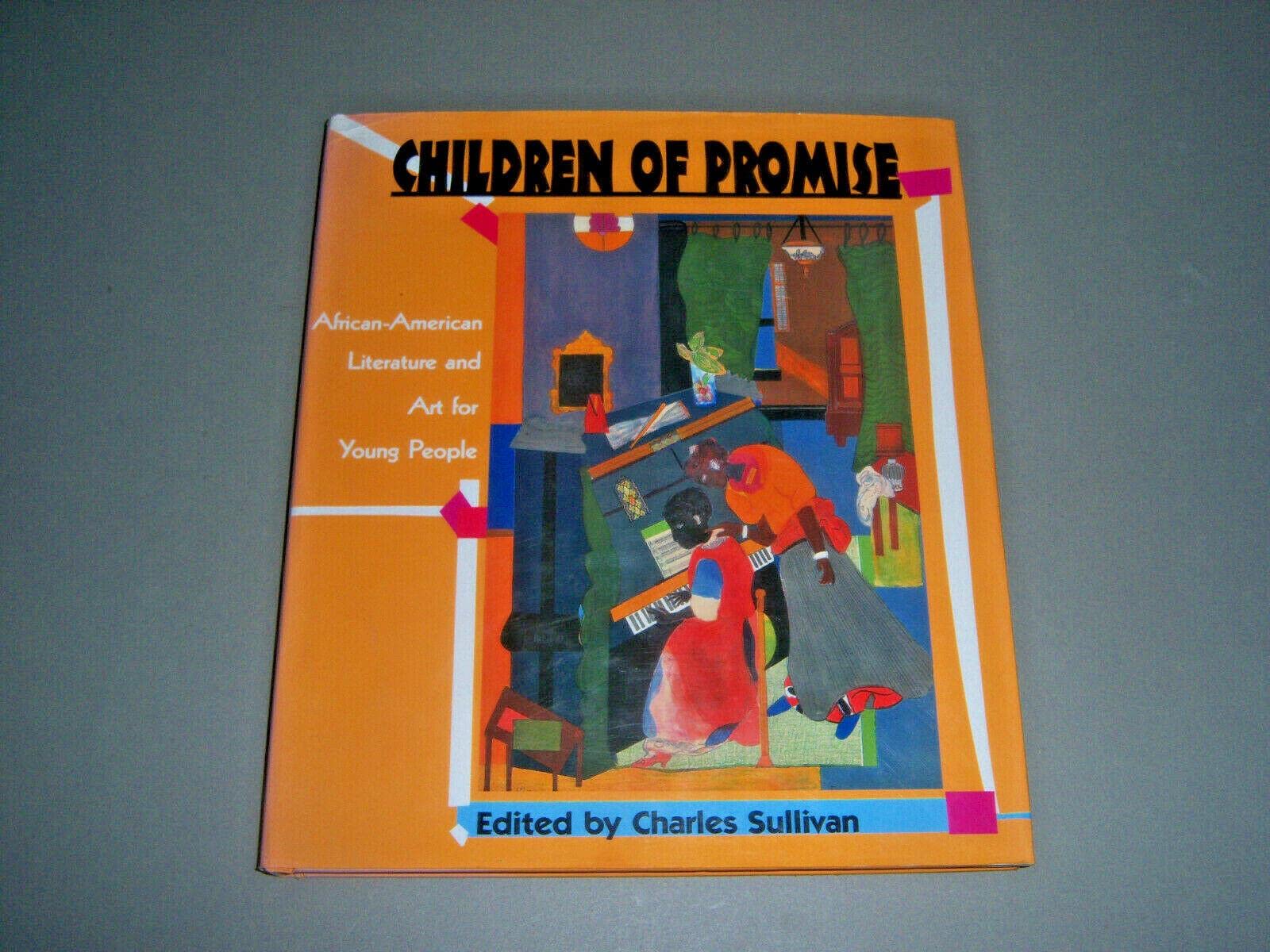 Children of Promise: African-American Literature and Art for Young People