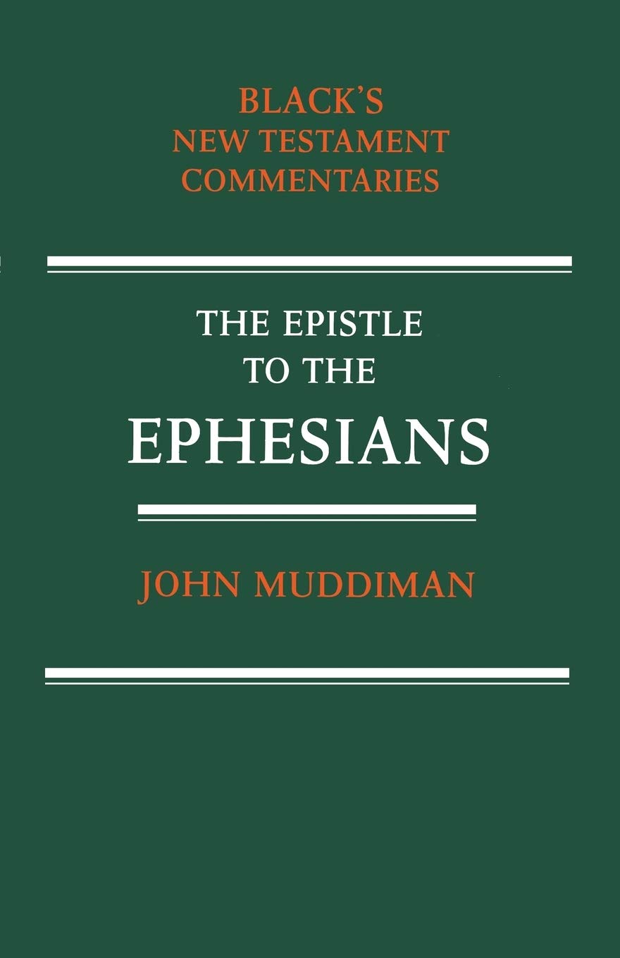 The Epistle to the Ephesians (New Testament Commentaries (Continuum))