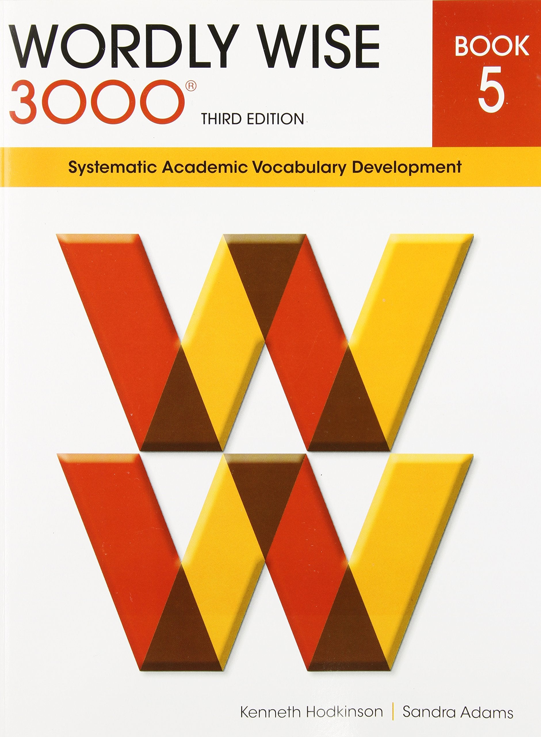 Wordly Wise 3000 Book 5: Systematic Academic Vocabulary Development