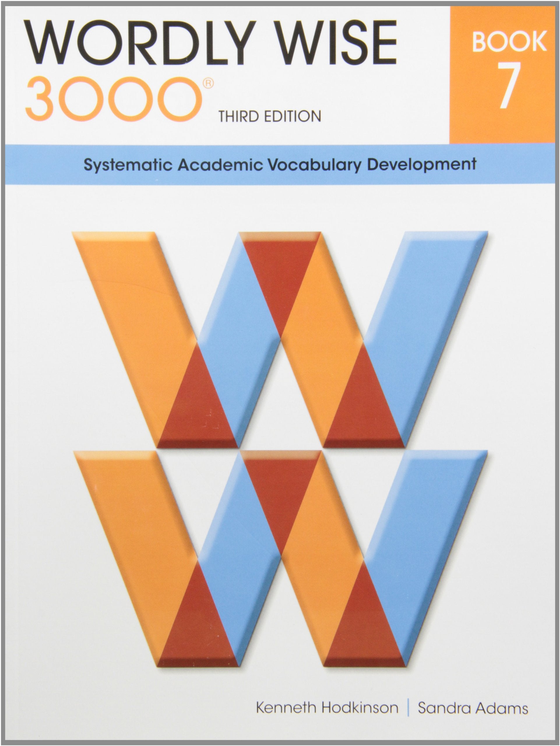 Wordly Wise 3000 Book 7: Systematic Academic Vocalulary Development