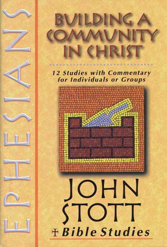 JSBS: Ephesians: Building a Community in Christ (Bible Studies)