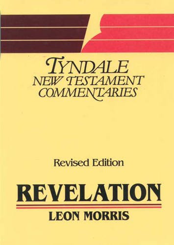 The Book of Revelation: An introduction and commentary (Tyndale New Testament commentaries)