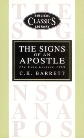 Signs of an Apostle (Biblical Classics Library)