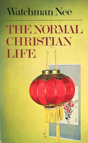 The Normal Christian Life