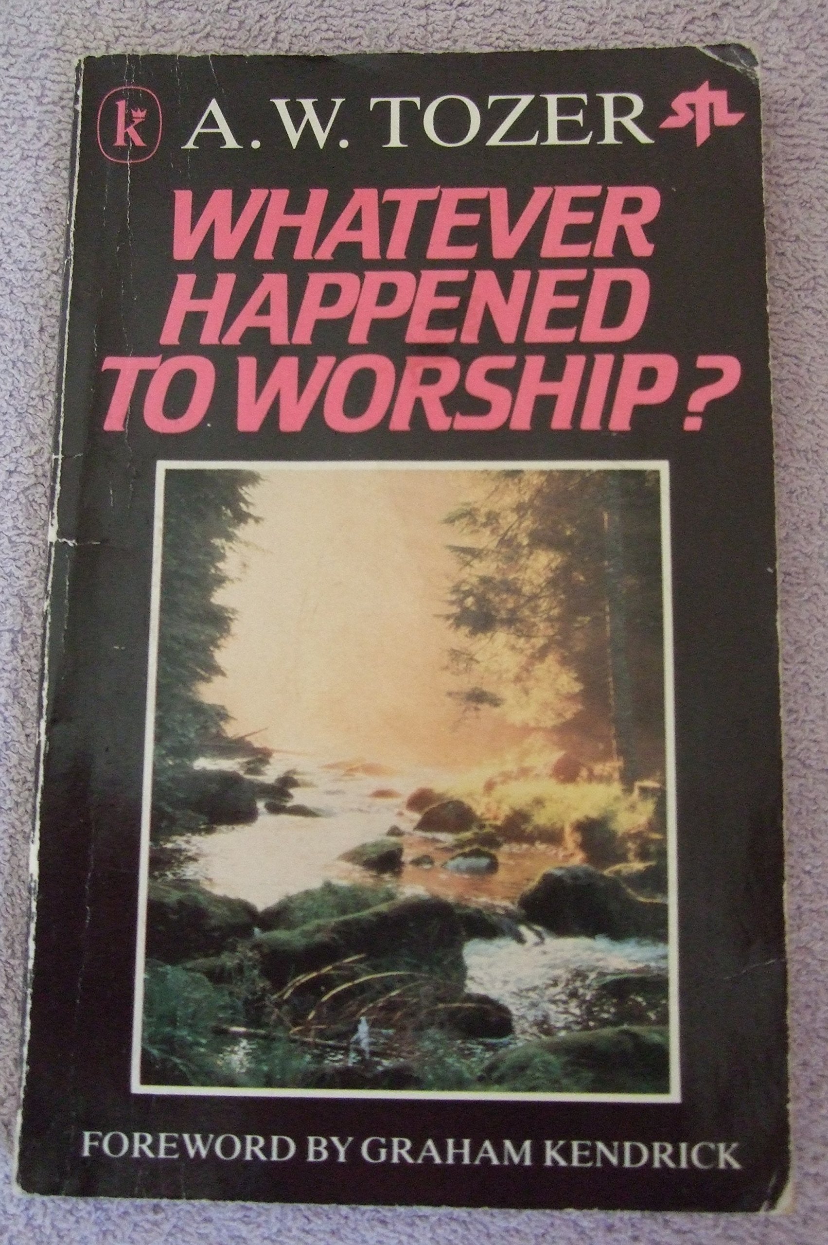 Whatever Happened to Worship?