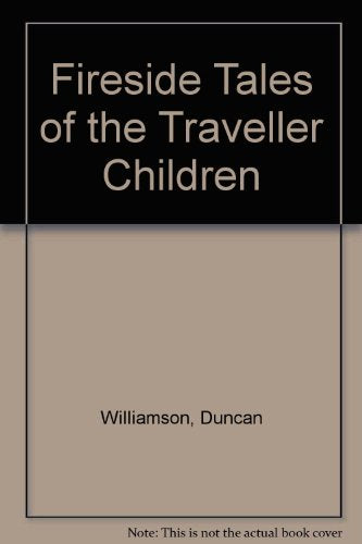 Fireside Tales of the Traveller Children