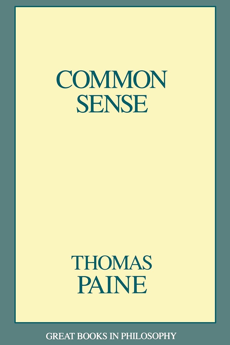 Common Sense (Great Books in Philosophy)