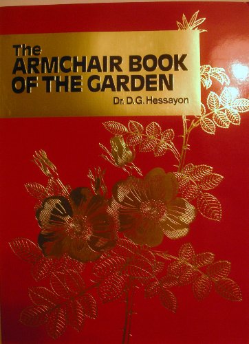 The Armchair Book of the Garden (Expert Series)