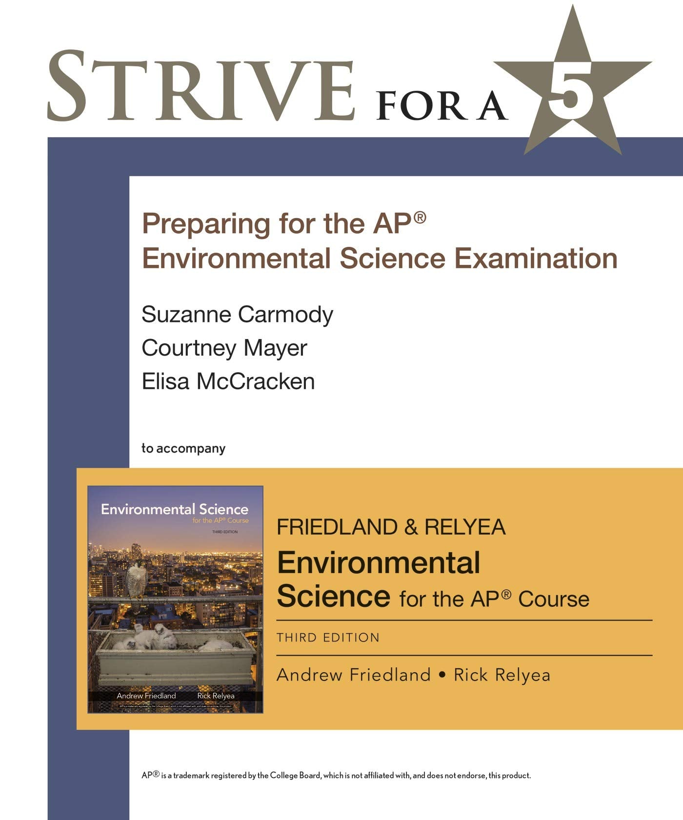 Strive for a 5: Preparing for the AP® Environmental Science Exam