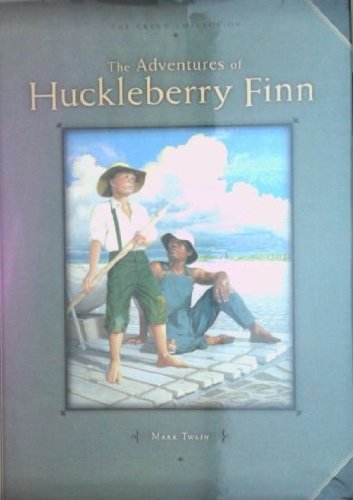 The Adventures of Huckleberry Finn (Grand Collection) (Great Classics for Children)