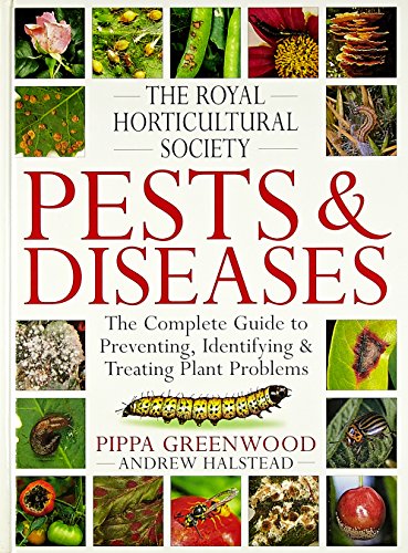 The Royal Horticultural Society Pests and Diseases (RHS)