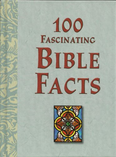 100 Most Fascinating People in the Bible