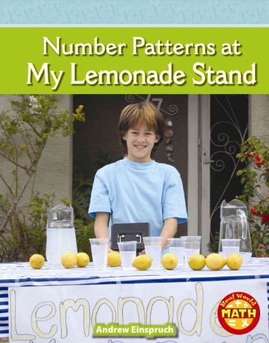 Number Patterns at My Lemonade Stand (Real World Math - Level 3)