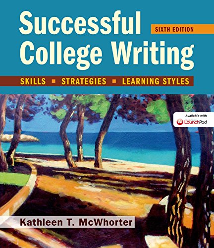 Successful College Writing: Skills, Strategies, Learning Styles