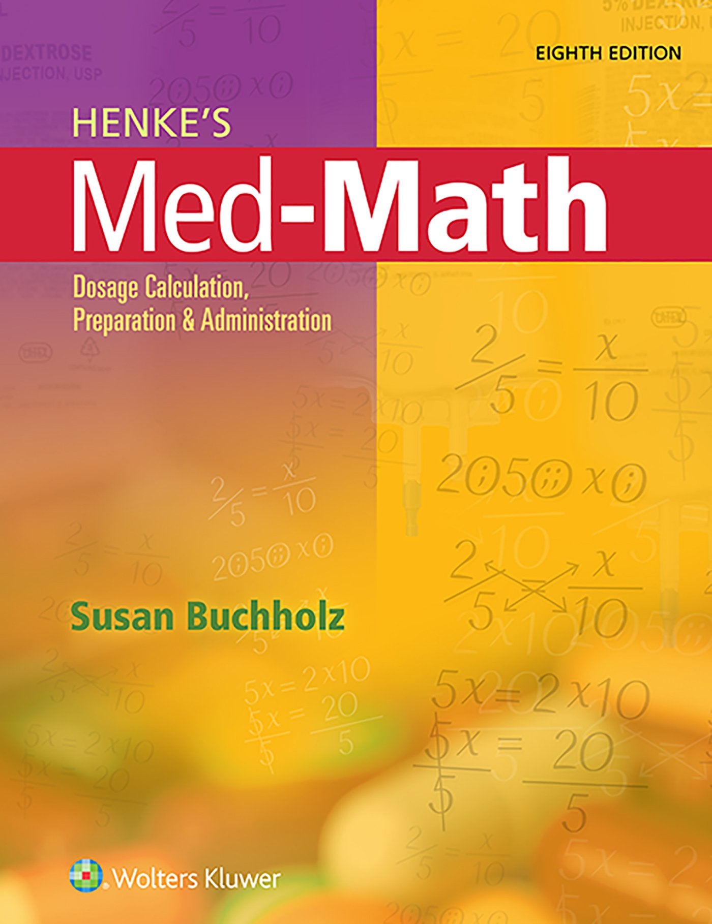 HENKES MED MATH 8E PB