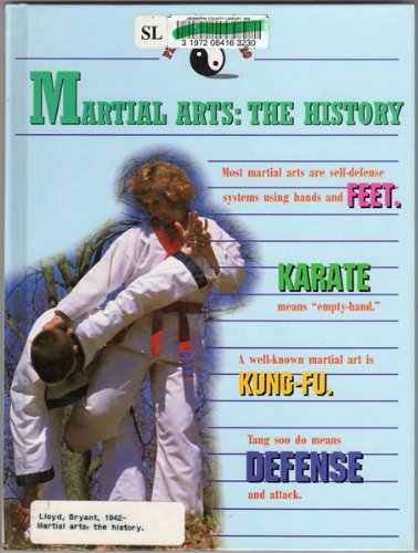 Martial Arts: The History