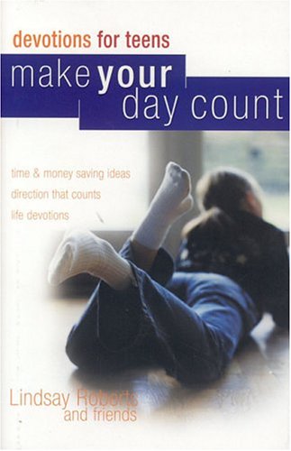 Make Your Day Count Devotional for Teens