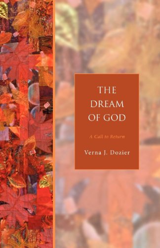 The Dream of God: A Call to Return