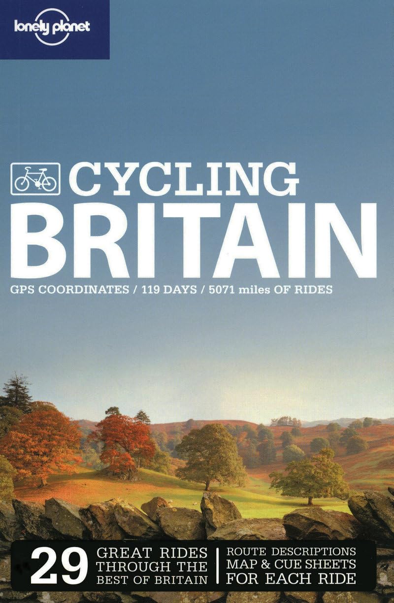 Lonely Planet Cycling Britain (Travel Guide)