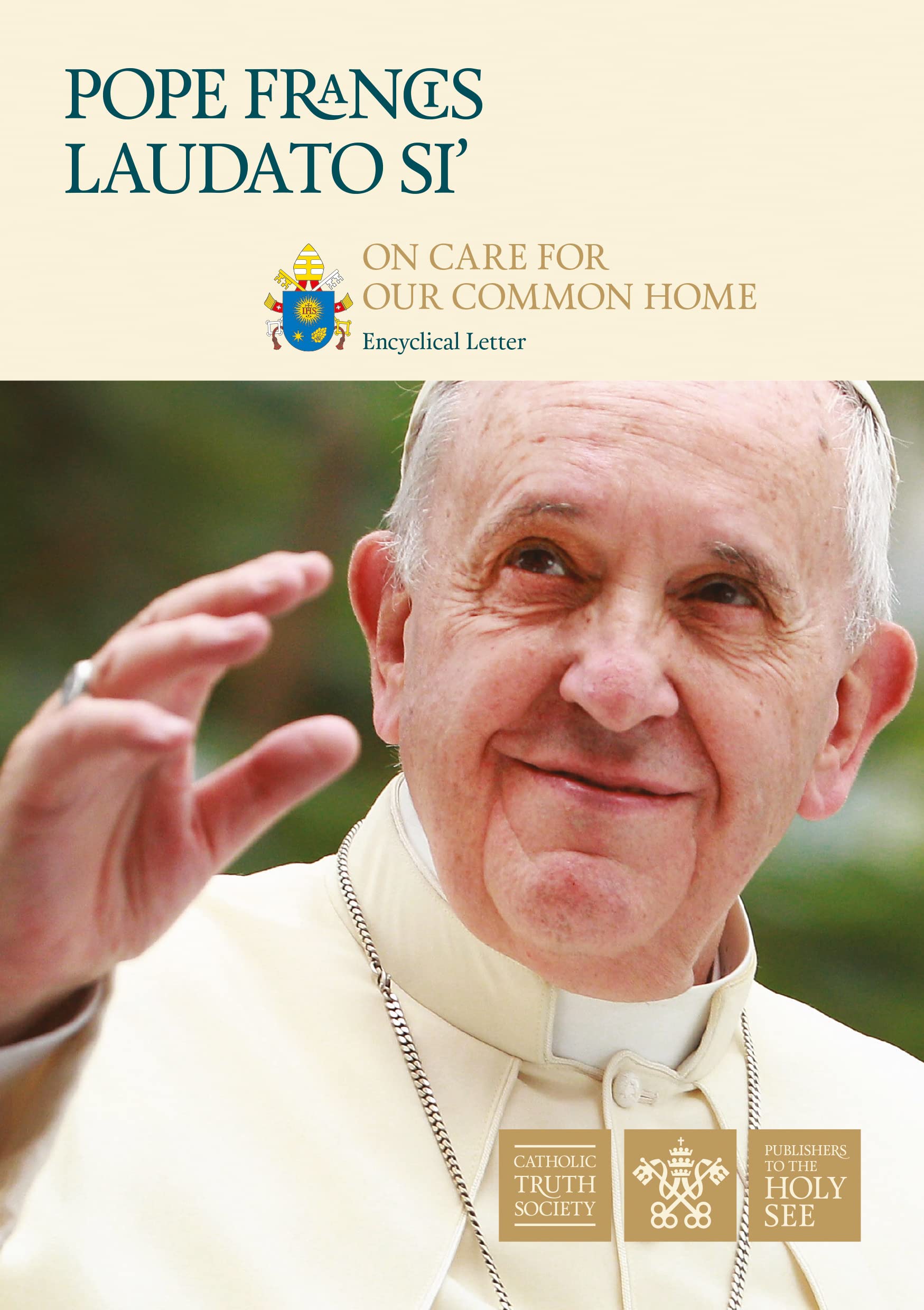 Encyclical Letter Laudato Si' of the Holy Father Francis (Vatican Documents)