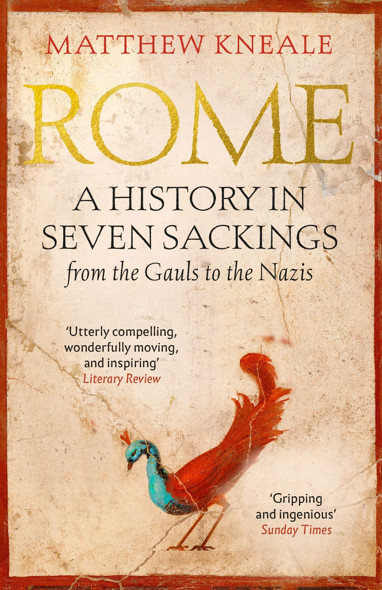 Rome A History In Seven Sackings